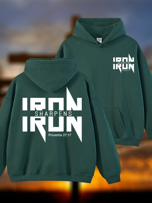 IRON SHARPENS IRON Proverbs 27:17  Jesus God Christian Plush Fleece-Lined Hoodie