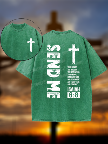 Send Me Isaiah 6:8 Jesus God Christian Washed T-Shirt