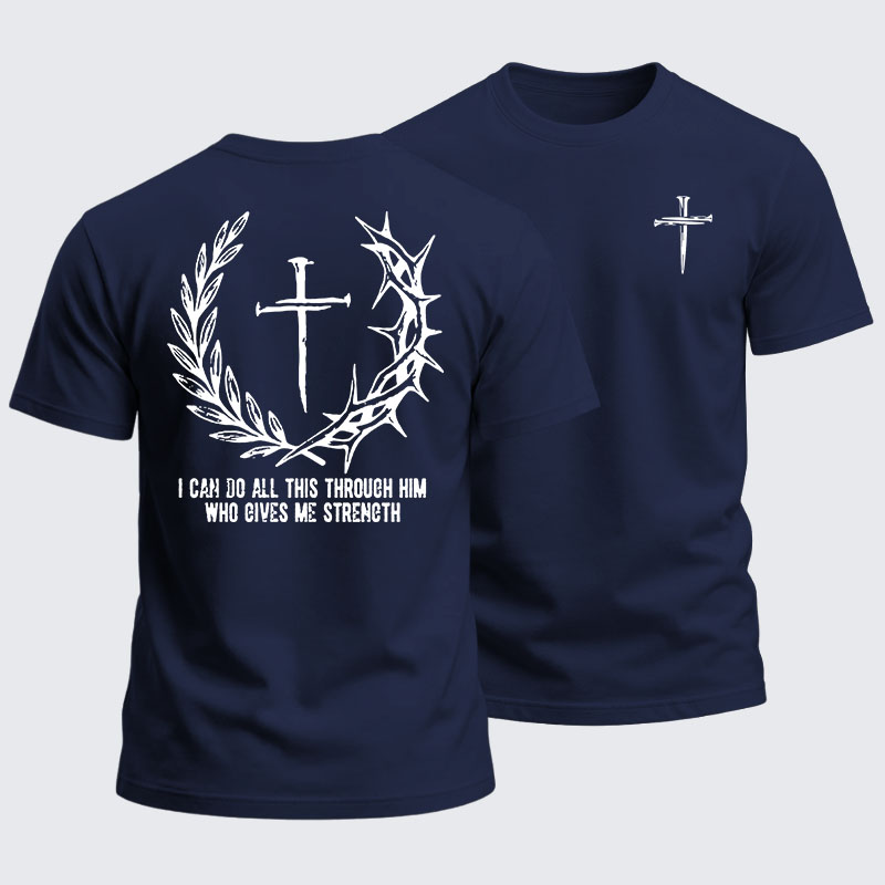 Heavyweight Cotton Tee - I Can Do All This Throuch Him Who Gives Me Strength