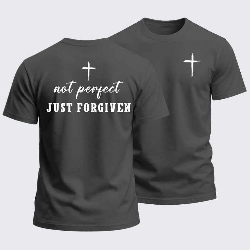 Heavyweight Cotton Tee - Not Perfect Just Forgiven