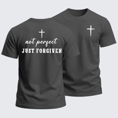 Heavyweight Cotton Tee - Not Perfect Just Forgiven