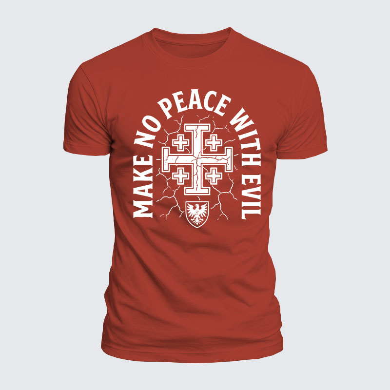 Luxe Mercerized Cotton Tee -  Make No Peace with Evil Knight Templar Jerusalem Cross