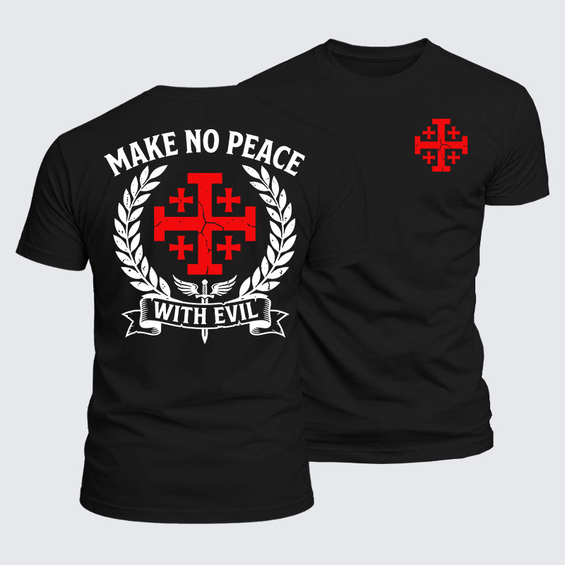 Luxe Mercerized Cotton Tee -  Make No Peace with Evil Knight Templar Jerusalem Cross