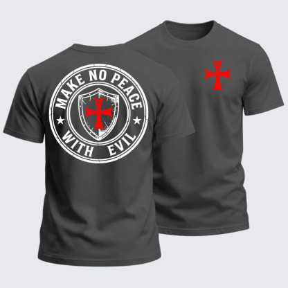 Heavyweight Cotton Tee - Make No Peace with Evil Knight Templar Jerusalem Cross