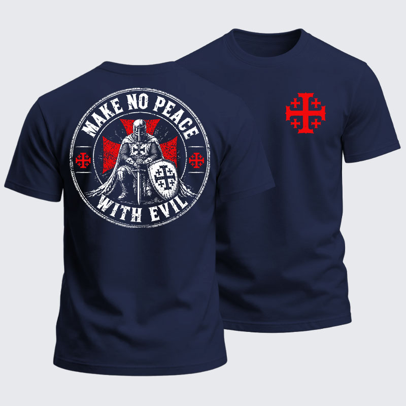 Heavyweight Cotton Tee - Make No Peace With Evil