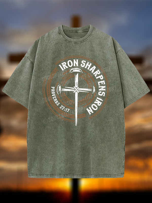 Iron Sharpens Iron - Proverbs 27:17 Christian Washed T-Shirt