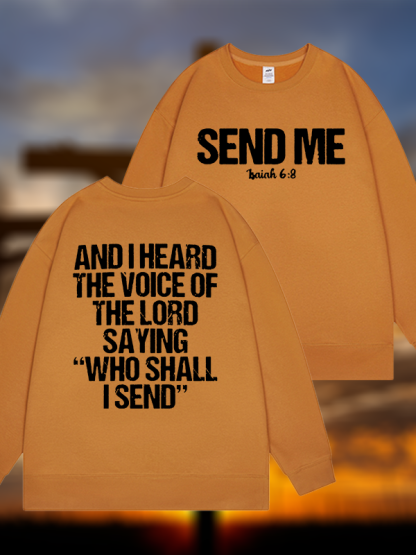 Send Me Isaiah 6:8 Jesus God Christian Sweatshirt