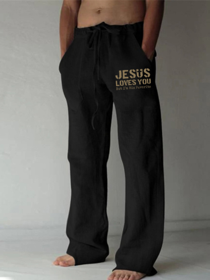 Jesus Loves You, But I'm His Favorite Christian Beach Pants