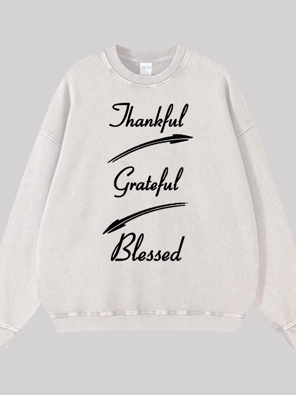 Thankful Grateful Blessed Jesus God Christian Washed Sweatshirt