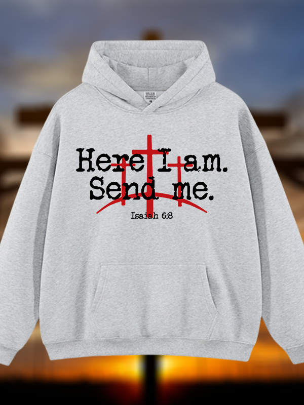 Here I Am Send Me - Bible Verse Isaiah 6:8 Jesus God Christian Plush Fleece-Lined Hoodie