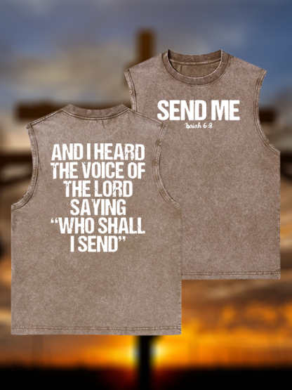 Send Me Isaiah 6:8 Jesus God Christian Washed Tank