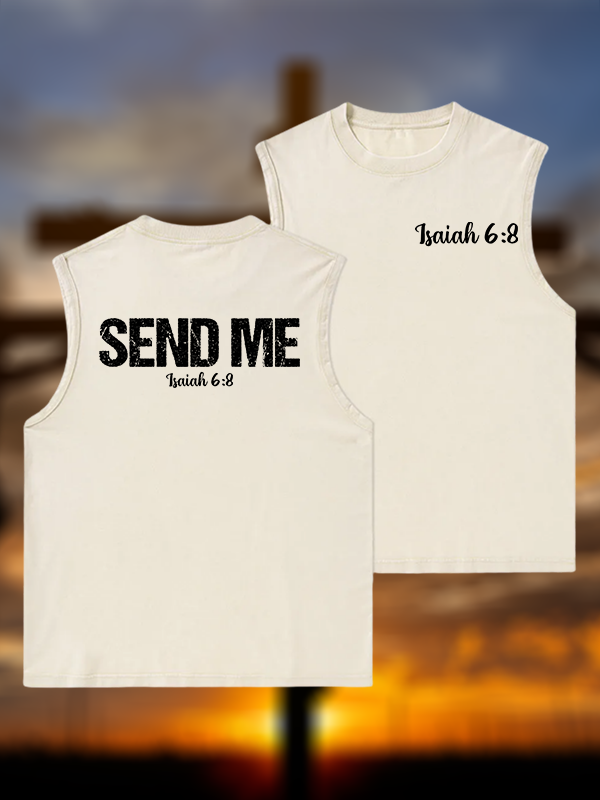 Isaiah 6:8 - SEND ME  Jesus God Christian Washed Tank