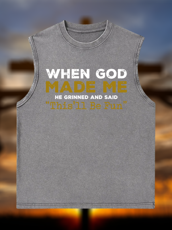 When God Made Me Jesus God Christian Washed Tank