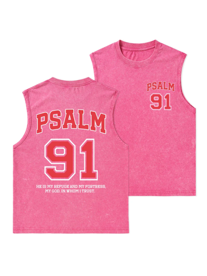 Psalm 91 He Is My Refuge And My Fortress Christian Washed Tank