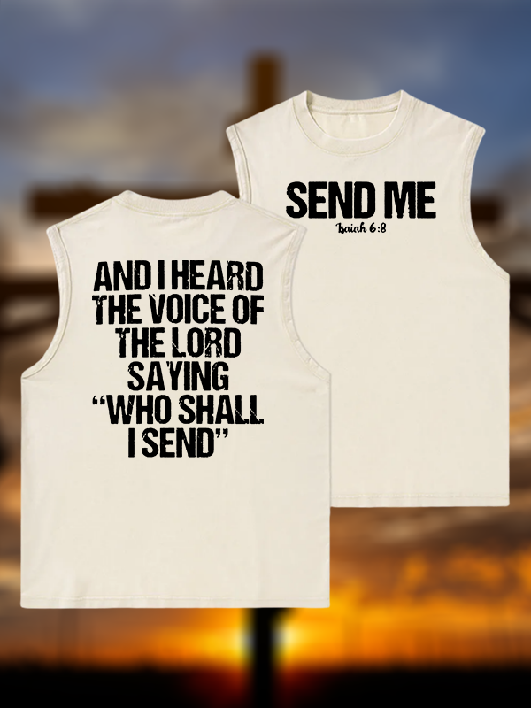 Send Me Isaiah 6:8 Jesus God Christian Washed Tank