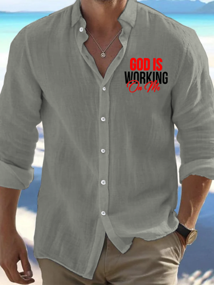 God Is Working On Me Christian Resort Casual Shirt