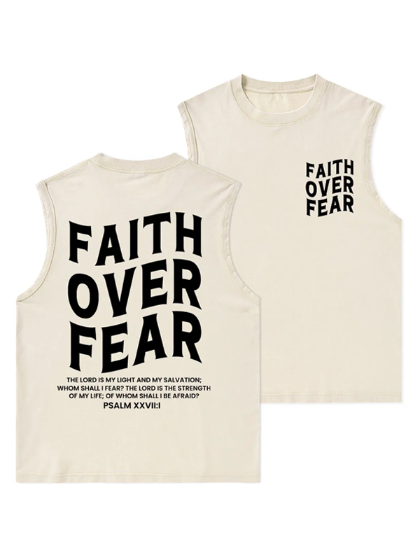 Faith Over Fear Christian Washed Tank