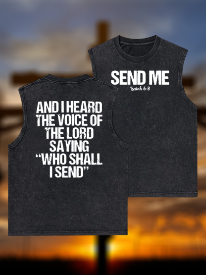 Send Me Isaiah 6:8 Jesus God Christian Washed Tank