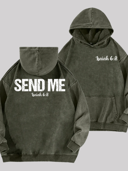 Isaiah 6:8 - SEND ME Jesus God Christian Washed Hoodie