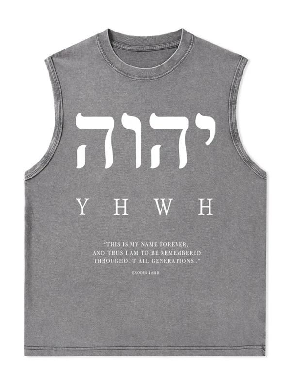 YHWH This Is My Name Forever Christian Washed Tank
