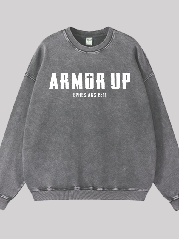 Armor Up Jesus God Christian Washed Sweatshirt