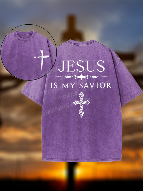 Jesus Is My Savior Christian Washed T-Shirt