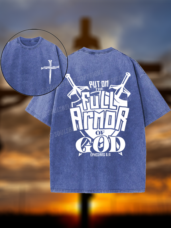 Put on The Full Armour of God Christian Washed T-Shirt