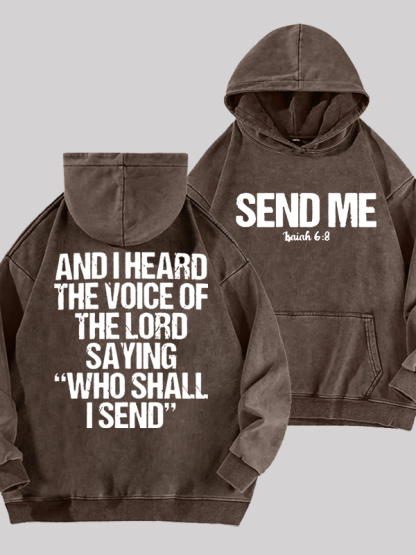 Send Me Isaiah 6:8 Jesus God Christian Washed Hoodie