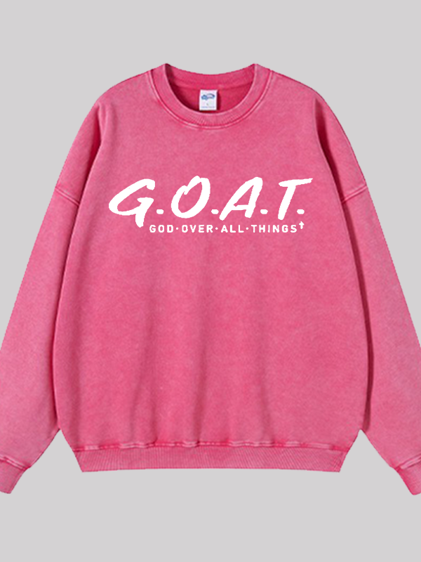God Over All Things Jesus God Christian Washed Sweatshirt