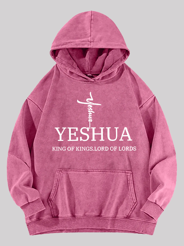 Yeshua King Of Kings Lord Of Lords Jesus God Christian Washed Hoodie