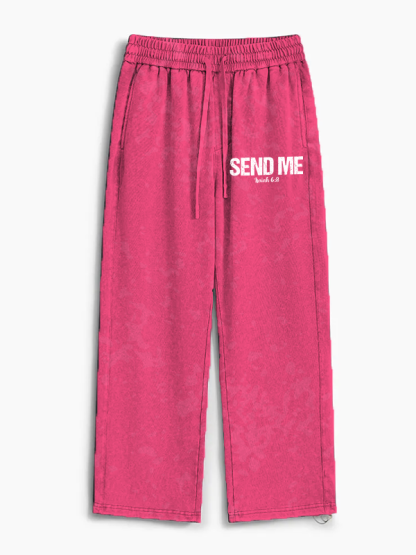 Isaiah 6:8 - SEND ME Jesus God Christian Washed Sweatpants