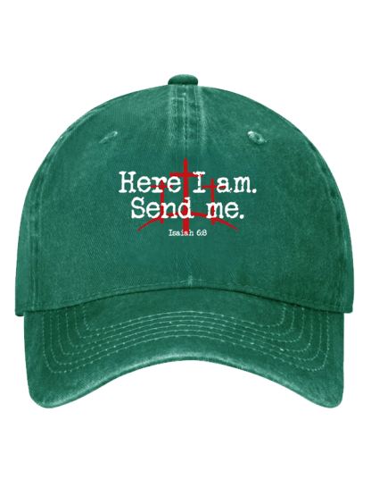 Here I Am Send Me - Bible Verse Isaiah 6:8 Christian Hat