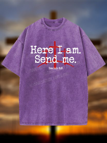 Here I Am Send Me - Bible Verse Isaiah 6:8 Christian Washed T-Shirt