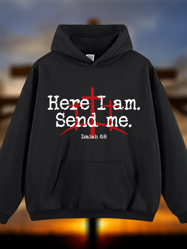 Here I Am Send Me - Bible Verse Isaiah 6:8  Jesus God Christian Plush Fleece-Lined Hoodie