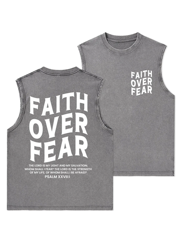 Faith Over Fear Christian Washed Tank