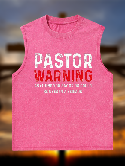 Pastor Warning Anything You Say or Do Could Be Used in a Sermon Jesus God Christian Washed Tank