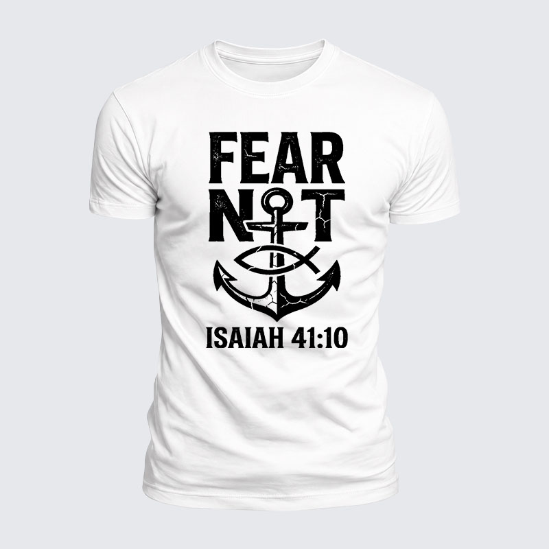 Fear Not Isaiah 41:10 Jesus God Christian  – Luxe Mercerized Interlock Cotton Tee