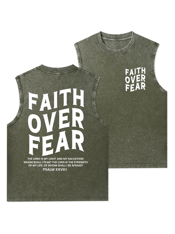 Faith Over Fear Christian Washed Tank