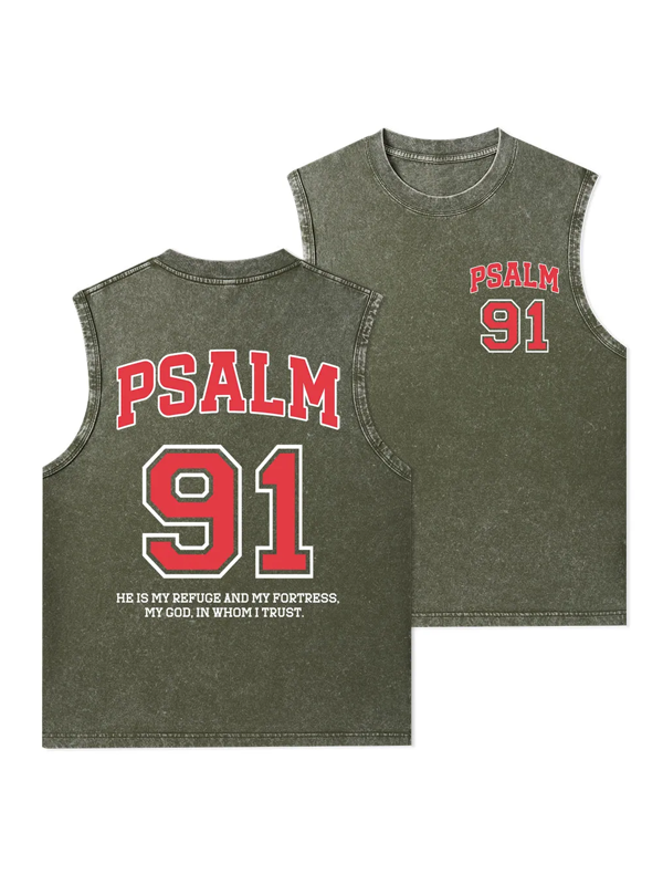 Psalm 91 He Is My Refuge And My Fortress Christian Washed Tank