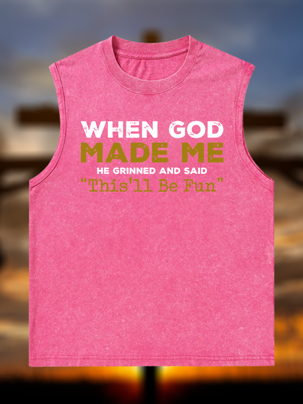 When God Made Me Jesus God Christian Washed Tank