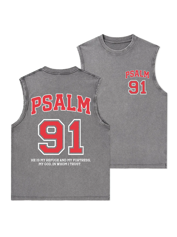 Psalm 91 He Is My Refuge And My Fortress Christian Washed Tank