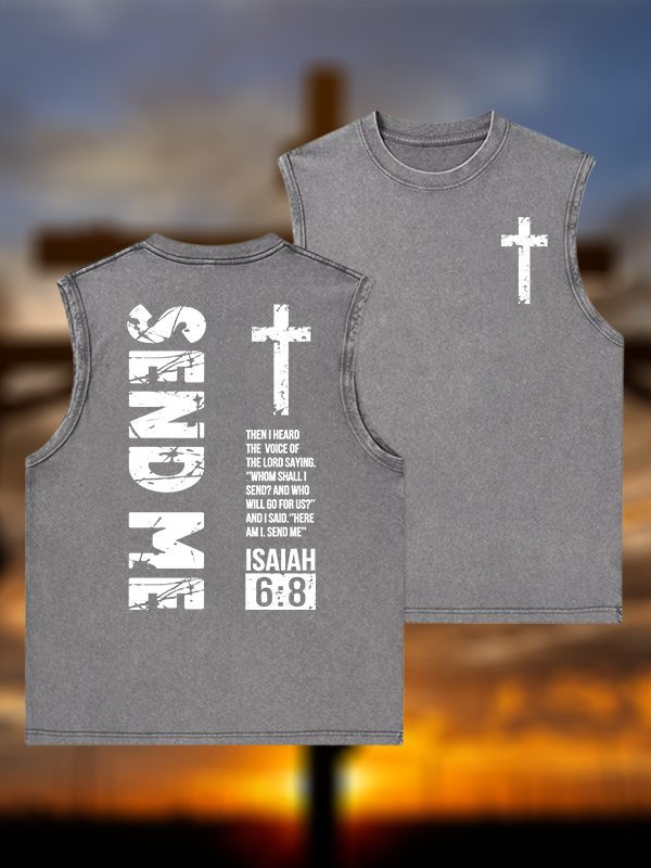 Send Me Isaiah 6:8 Jesus God Christian Washed Tank