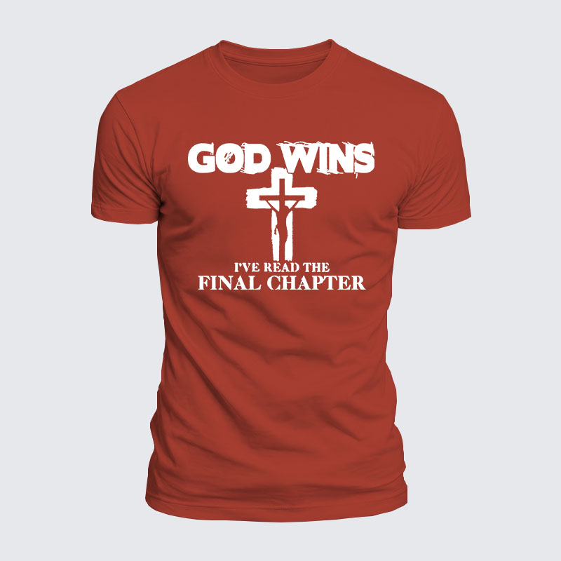 Luxe Mercerized Cotton Tee - God Wins I've Read The Final Chapter 