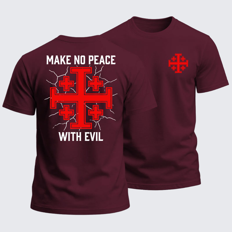 Heavyweight Cotton Tee - Make No Peace with Evil Knight Templar Jerusalem Cross