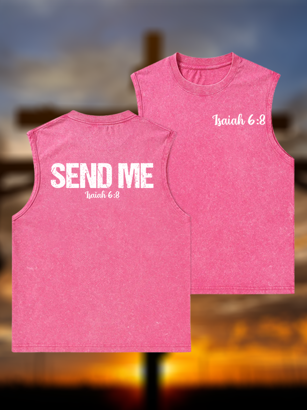Isaiah 6:8 - SEND ME  Jesus God Christian Washed Tank