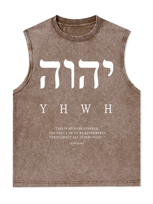 YHWH This Is My Name Forever Christian Washed Tank