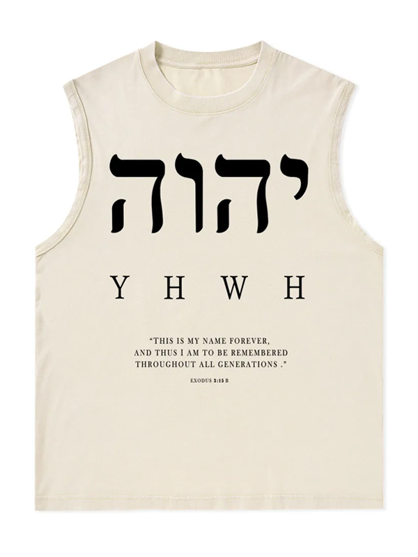 YHWH This Is My Name Forever Christian Washed Tank