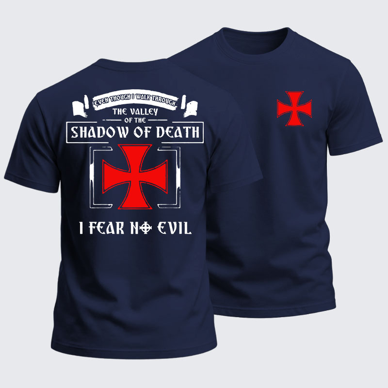 Heavyweight Cotton Tee - Even Though I Walk Through The Valley Of The Shadow Of Death, I Fear No Evil.
