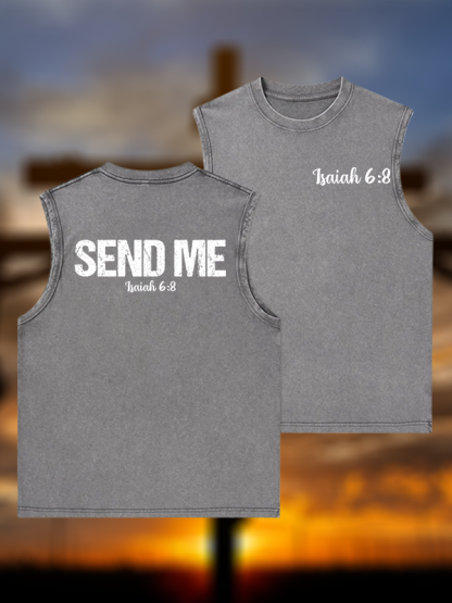 Isaiah 6:8 - SEND ME  Jesus God Christian Washed Tank