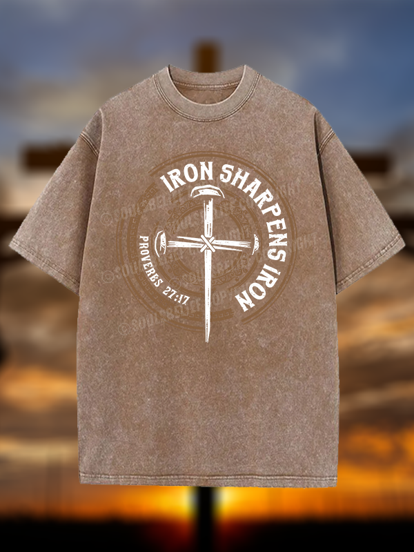 Iron Sharpens Iron - Proverbs 27:17 Christian Washed T-Shirt
